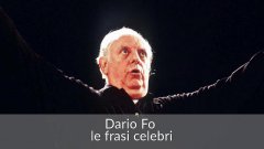Addio a Dario Fo, le frasi celebri del premio Nobel